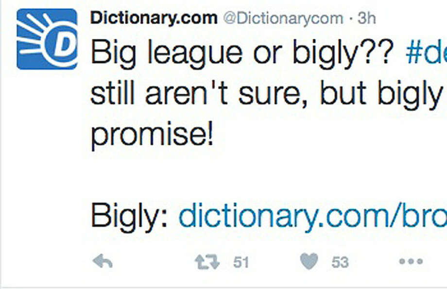 s, Bigly Is a Word, According to the Dictionary -