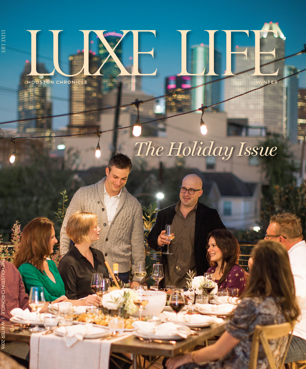 http://www.houstonchronicle.com/lifestyle/style/luxe-life/winter-2016/